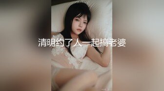 婚纱店操萝莉音小妹,休学大学生眼镜妹返场