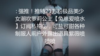 素人丶打野原千人斩大波浪斑点长裙妹子，深喉口交大屌新视角，按着双腿进出深插，翘起屁股一下下撞击