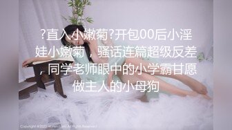 爆操大骚屄女友