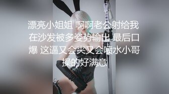 【新片速遞】 小情侣❤️性啪私密流出~女友身材极品够正点~下班回到家一顿暴力输出❤️无套后入趴着站着狂操内射~嗯~快点操我哥哥！[126M/MP4/03:52]