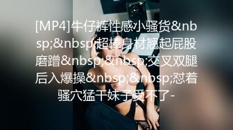 ❤️邻家小妹❤️婷婷玉立的邻家小妹妹每次都会主动掰开小嫩穴跟屁股好让肉棒插得更深!且很认真享受插入少女颜值爱了