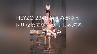 《绝版✿经典收藏》早年火爆黄圈的91大神EboArt桑拿会所系列4位美乳技师展现各种技能其中一位真的牛看硬好几次对白也是亮点