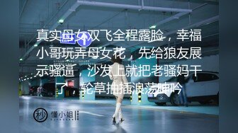 熟女人妻吃鸡啪啪 快进来大鸡吧在旁边看着难受好久没做了 啊啊用力快好受 大姐性感开朗骚逼一蹭就流水不停叫用力操