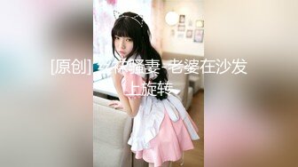 泰国淫趴皇后「honeytipsy」男女人妖通吃OF多男多女混战实录 户外帐篷里娴熟的毒龙口活5