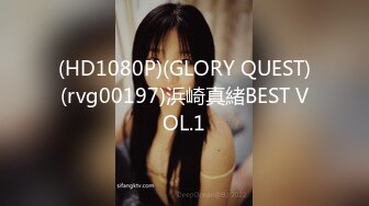 (HD1080P)(GLORY QUEST)(rvg00197)浜崎真緒BEST VOL.1