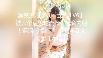 私房最新售价110元作品❤️超市尾随CD极品无内美女！屁股坐镜头！BB毛刮的很干净