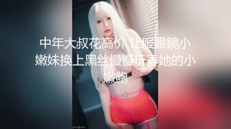 韩国少妇kiriamari 高颜值极品反差婊 超喜欢口交深喉 身材绝佳美腿修长 超长视频合集