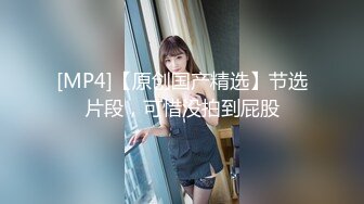 嫩模龙泽美熙流出视频第3部