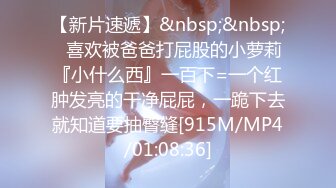 外站牛逼大神收费作品??和离了婚的亲姐姐乱伦姐姐喝醉强上了姐姐内射暴力插入胸甩飞操出姨妈血