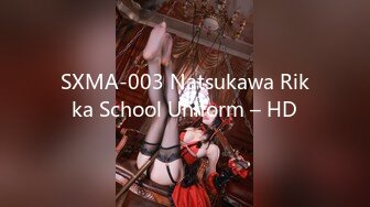 SXMA-003 Natsukawa Rikka School Uniform – HD